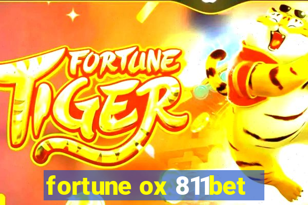 fortune ox 811bet